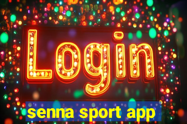 senna sport app